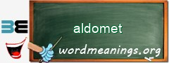 WordMeaning blackboard for aldomet